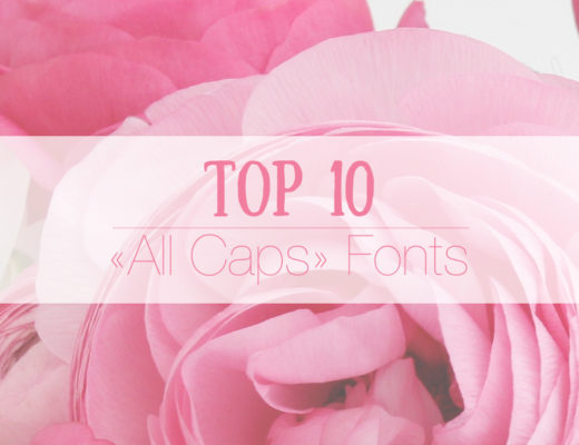 All Caps Fonts: My 10 Favourite