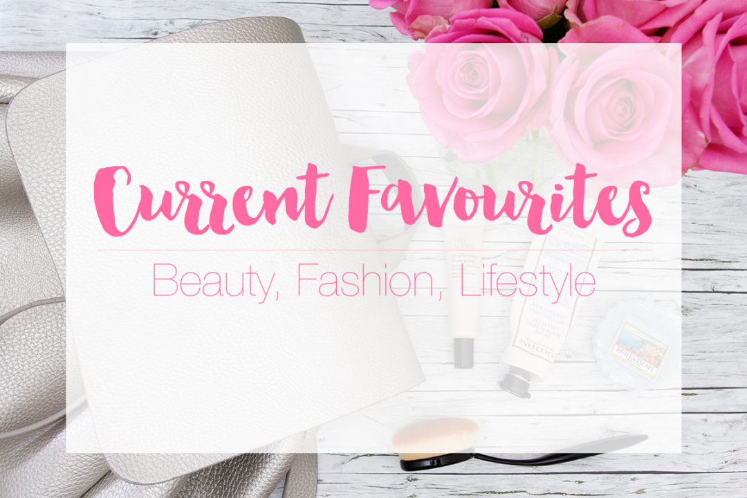 current-favourites-beauty-lifestyle-fashion_1